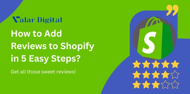 blog/How_to_Add_Reviews_to_Shopify_in_5_Easy_Steps.png