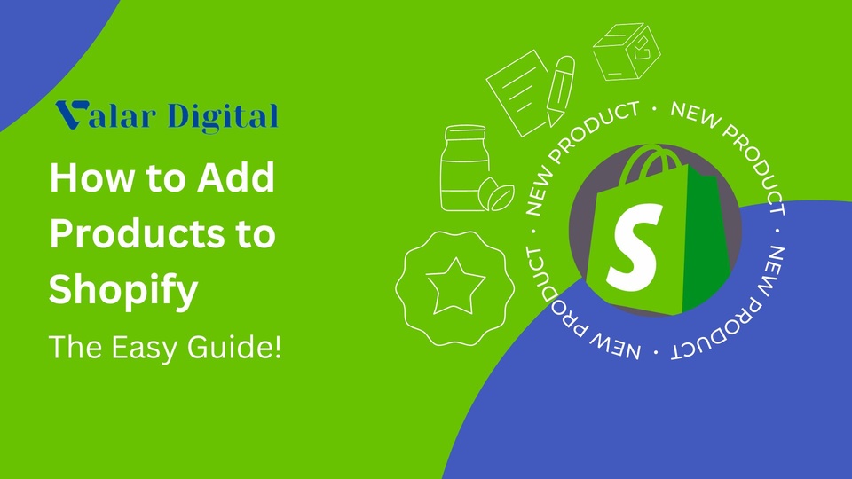 blog/How_to_Add_Products_to_Shopify__A_Complete_Guide.jpg
